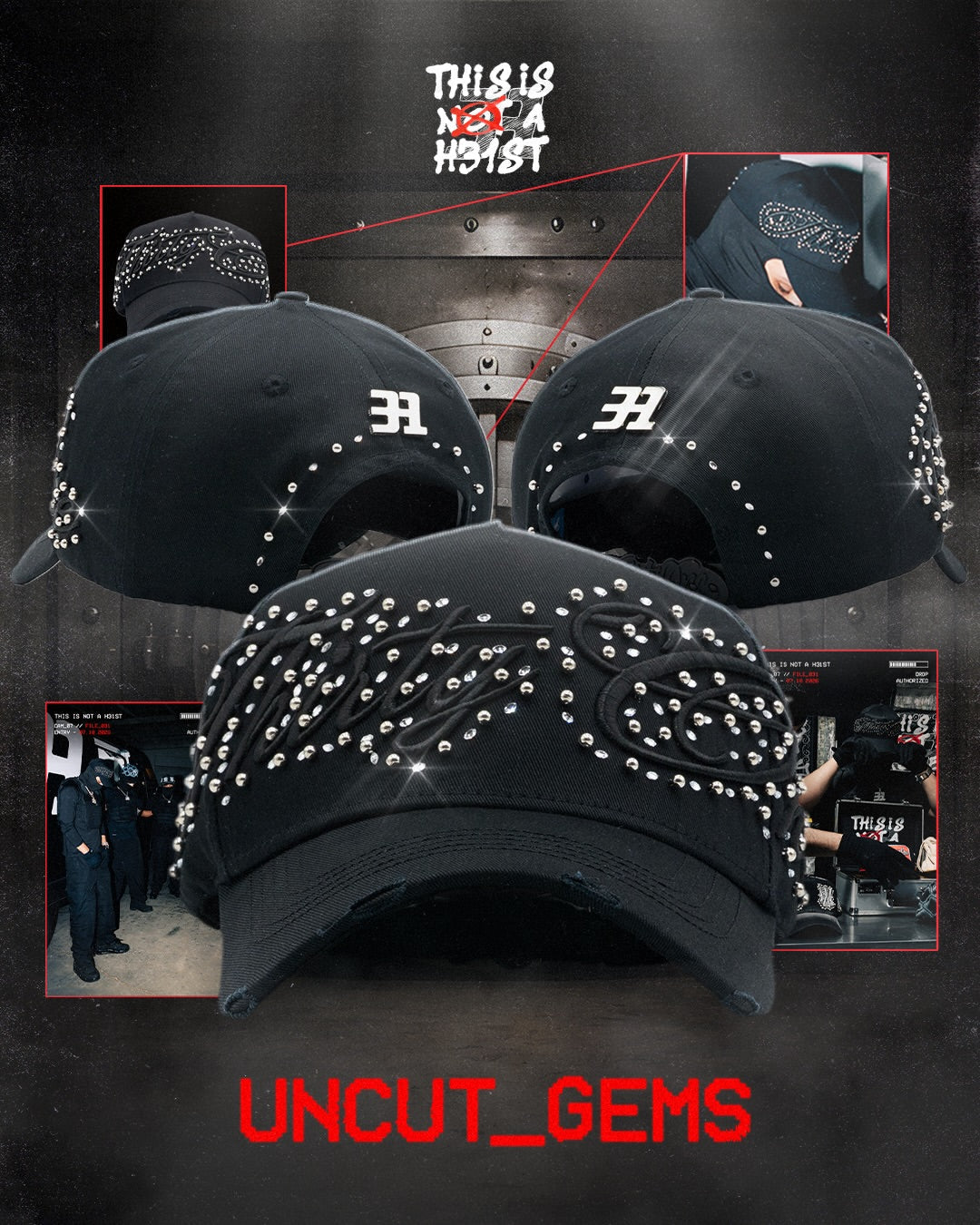 Gorra 31 Hats THIS IS NOT A HEIST - UNCUT GEMS